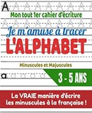 cahier d'écriture alphabet 3 à 5 ans