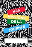 mission de la journée