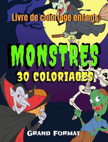 cahier de coloriage monstres